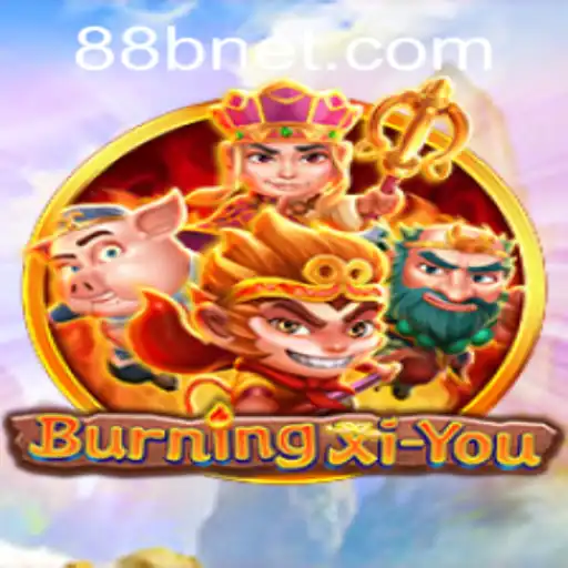 Exploring the Mythical World of BurningXiYou: A Detailed Guide